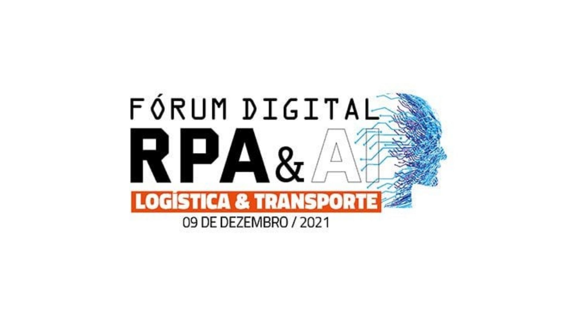 Fórum Digital RPA & AI – Transporte e Logística acontece no dia 9/12