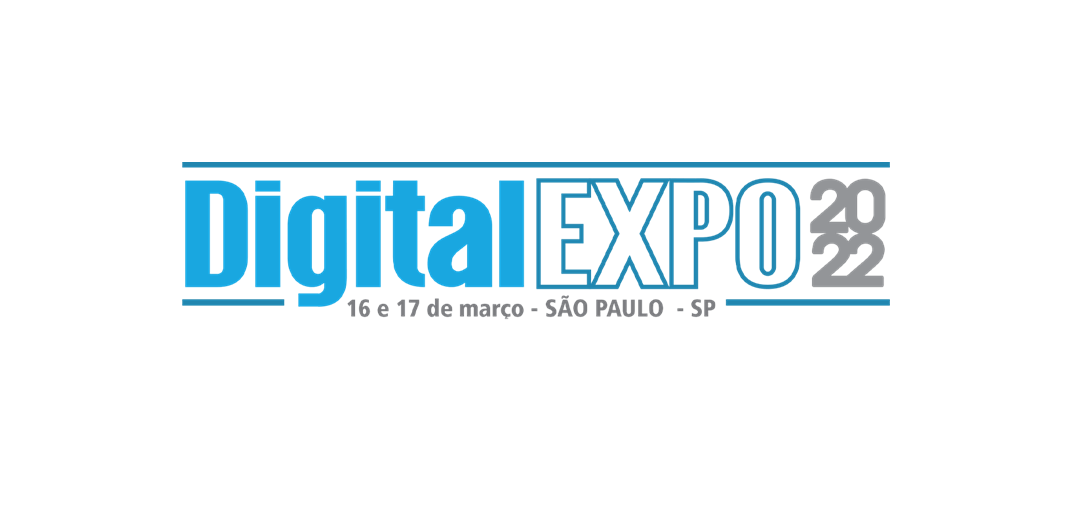 Feira DIGITAL EXPO 2022 – Faça sua credencial antecipada!