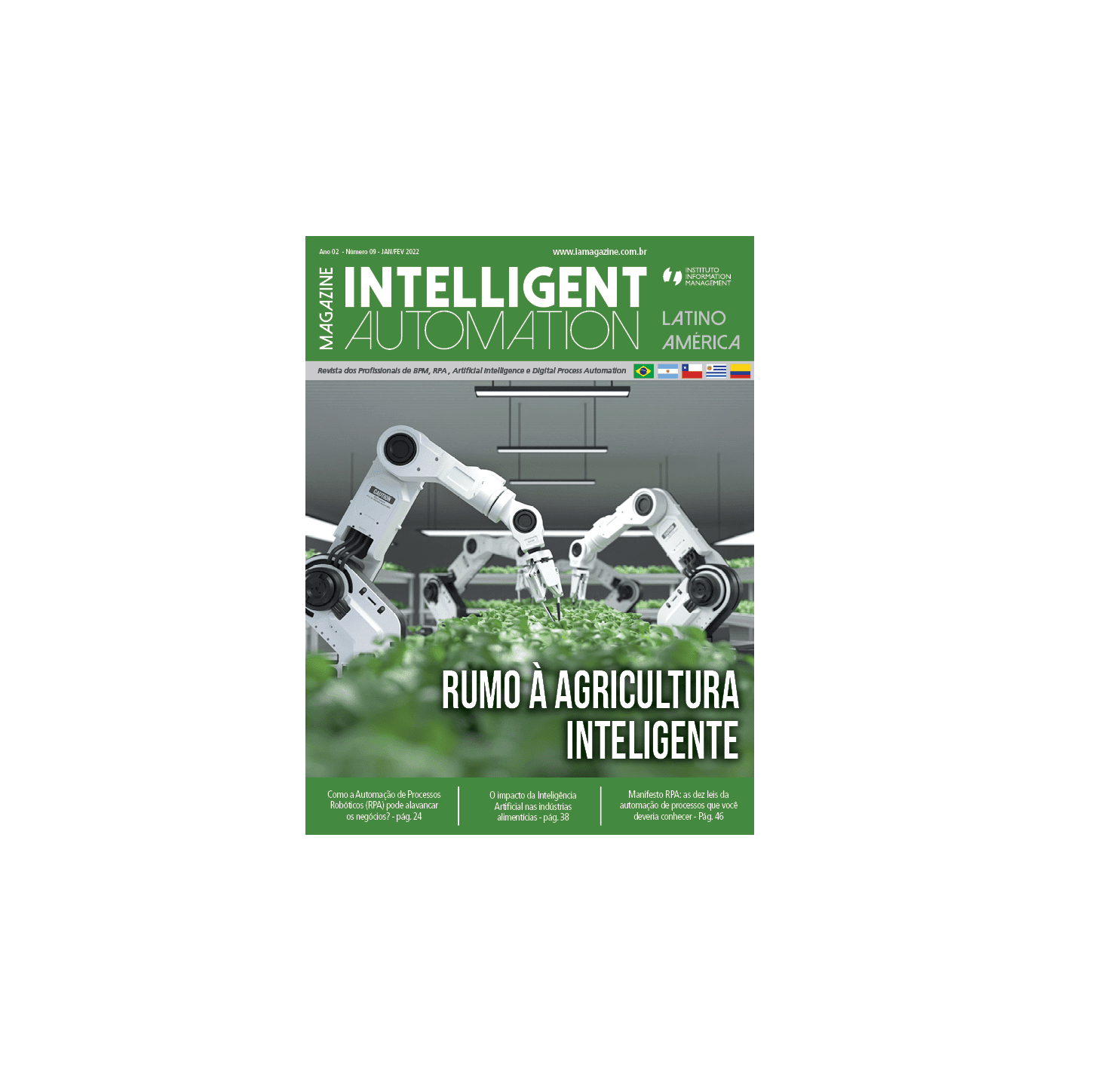 “Rumo à Agricultura Inteligente” é a matéria de capa da edição 9 da INTELLIGENT AUTOMATION Magazine