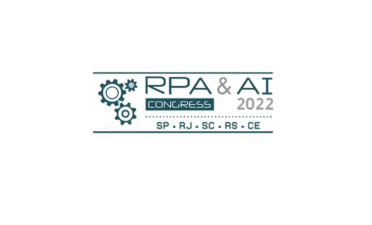 RPA + AI EXPO 2022 – Blumenau – Os drivers e as tendências da década para se preparar para o futuro